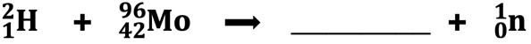 An incomplete nuclear equation for a bombardment reaction; part of a problem in which a student must identify the missing product nucleus.