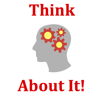  Think About It